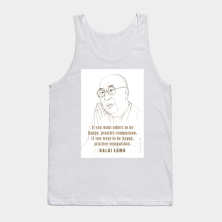 Inspiring Quotes, motivational poster, Famous Quotes Print, Role model, the Dalai Lama Tank Top